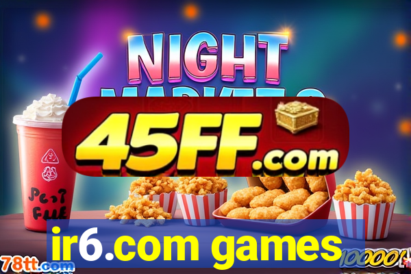ir6.com games